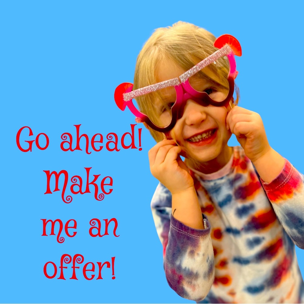 Want a deal? Make me an offer I can’t refuse! 😱🤓🤔🤭